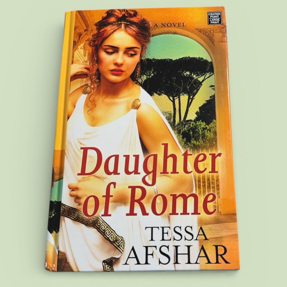 Daughter of Rome by Tessa Afshar